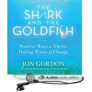   Shark and the Goldfish Positive Ways to Thrive During Waves of Change