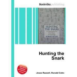  Hunting the Snark Ronald Cohn Jesse Russell Books
