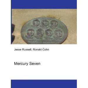  Mercury Seven Ronald Cohn Jesse Russell Books
