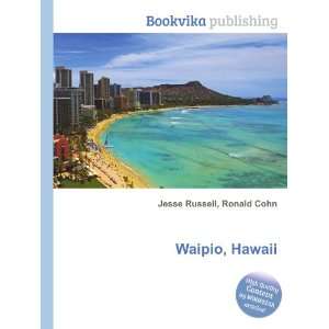 Waipio, Hawaii Ronald Cohn Jesse Russell  Books
