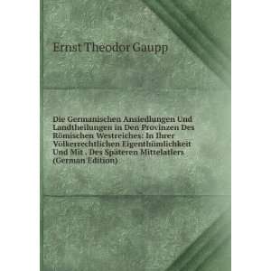   SpÃ¤teren Mittelatlers (German Edition) Ernst Theodor Gaupp Books