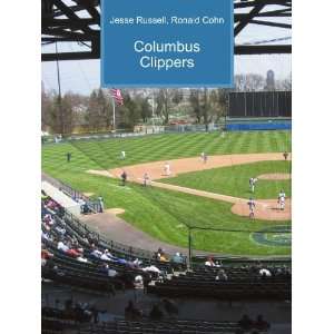  Columbus Clippers Ronald Cohn Jesse Russell Books