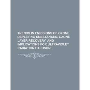  Trends in emissions of ozone depleting substances, ozone 