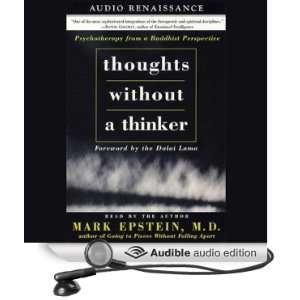 Thoughts Without a Thinker [Abridged] [Audible Audio Edition]