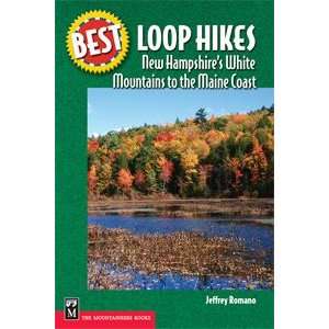  Best Loop HikesNH to Maine