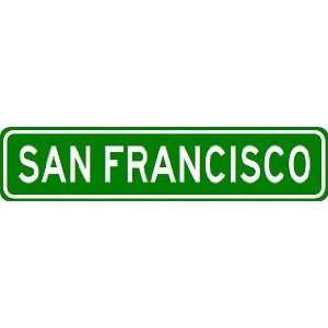  SAN FRANCISCO City Limit Sign   High Quality Aluminum 