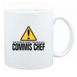 New  The Person Using This Mug Is A Commis Chef  Mug Occupations 