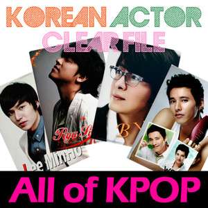 KOREAN ACTOR Clear File   RAIN/ LEE MIN HO/ LEE BYUNG HUN/ HYUN BIN 