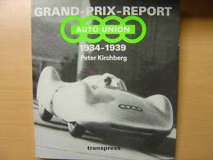 Grand Prix Report AUTO UNION 1934   1939 Buch Bildband  