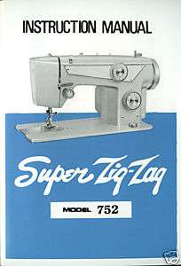 Super Zig Zag Model 752 Instructional Manual Original  
