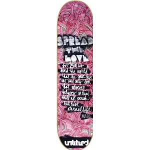  Untitled Spread The Love Deck 8.0 Skateboard Decks 