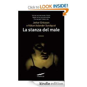 La stanza del male (Narratori Corbaccio) (Italian Edition) Jerker 