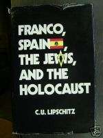 rare judaica,franco spain the jews & the holocaust  