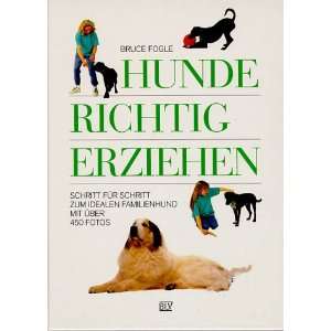   Familienhund  Bruce Fogle, Siegfried Schmitz Bücher