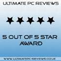 Ultimate PC Reviews 5 out of 5 Star Award