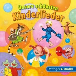 Unsere schönsten Kinderlieder  Astrid Lindgren, Dieter 