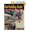 Rod Building Guide Fly, Spinning, Casting, …