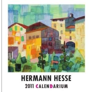 CalenDarium Hermann Hesse 2011 Mit 13 farbigen Aquarellen und Texten 
