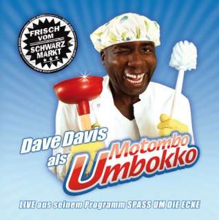 Dave Davis als Motombo Umbokko Spaß um die Ecke