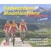 Mountainbiken im Salzburger Land 20 ausgewählte Touren rund um 