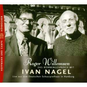   Ivan Nagel, 1 Audio CD  Roger Willemsen, Ivan Nagel