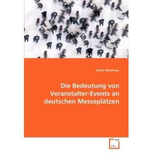   Events an deutschenMesseplätzen  Katrin Bitschnau Bücher