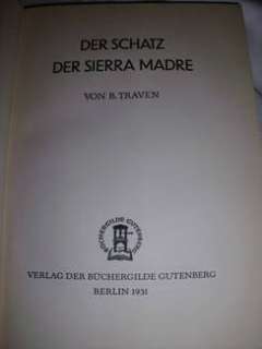 B10) Der Schatz der Sierra Madre von B. Traven 1931 in Nordrhein 