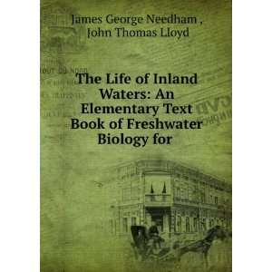  The Life of Inland Waters An Elementary Text Book of 
