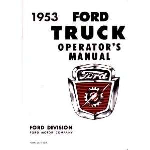  1953 FORD TRUCK Full Line Owners Manual User Guide 