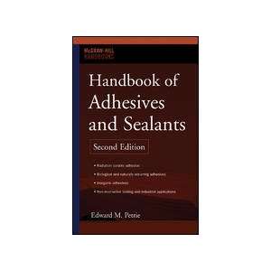  Handbook of Adhesives and Sealants 