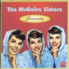 McGuire Sisters Sincerely 2 CD set 59 Classic 50s Hits  