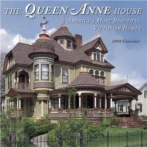  The Queen Anne House Americas Most Beautiful Victorian 