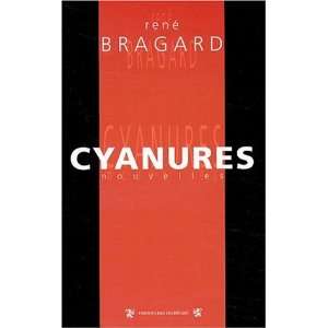  Cyanure. Nouvelles René Bragard Books