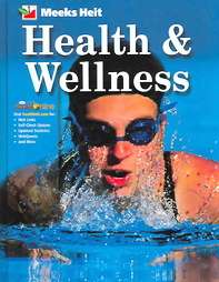 Health and Wellness by Linda Meeks and Philip Heit 2005, Hardcover 