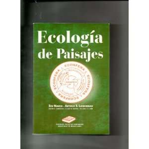  Ecologia De Paisajes Teoria y Aplicacion (In Spanish 