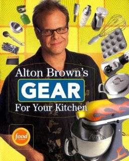 Alton Browns Gear for Your Kitchen