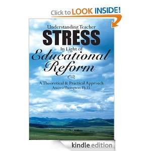   of Educational Reform Andrea Thompson Ph.D.  Kindle Store