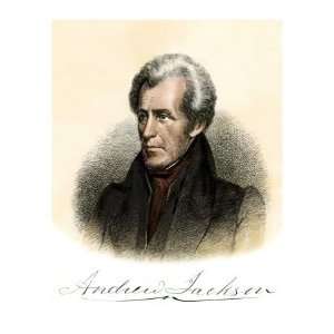 President Andrew Jackson, with His Autograph Premium Poster Print 