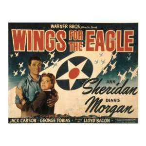  Eagle, Dennis Morgan, Ann Sheridan, 1942 Premium Poster Print, 32x24