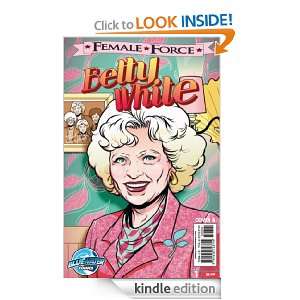 FEMALE FORCE Betty White Patrick McCray  Kindle Store