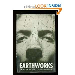 Earthworks Brian W. Aldiss  Books