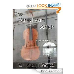  The Stradivari Affair eBook Cal Thomas Kindle Store