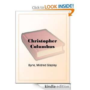 Christopher Columbus Mildred Stapley Byne  Kindle Store