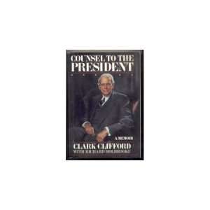   Counsel to the President A Memoir [Hardcover] Clark Clifford Books