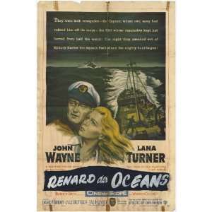   Poster Movie 27x40 John Wayne Lana Turner David Farrar