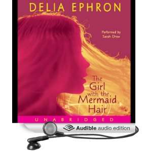   Mermaid Hair (Audible Audio Edition) Delia Ephron, Sarah Drew Books