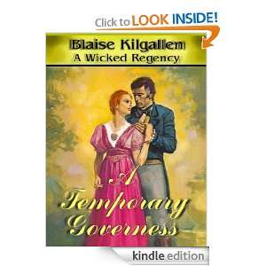 Temporary Governess Blaise Kilgallen  Kindle Store