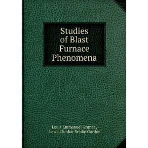   Phenomena Lewis Dunbar Brodie Gordon Louis Emmanuel Gruner  Books