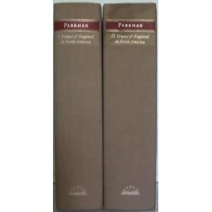  Francis Parkman France and England North America, Volumes 