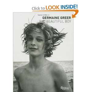   Germaine Greer  The Beautiful Boy [Hardcover] Germaine Greer Books